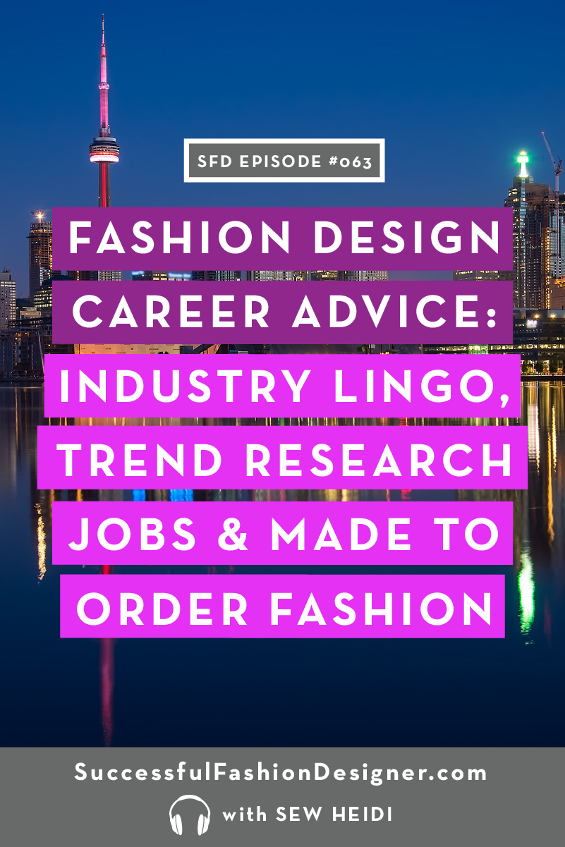Fashion Design Career Advice: Successful Fashion Designer Podcast