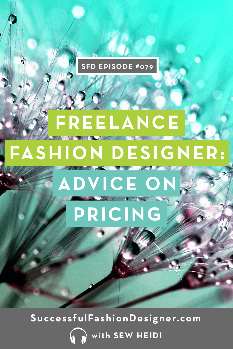 079 freelancer fashion designer pricingPIN