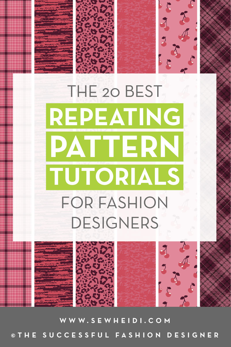 The 20 Best Repeating Pattern / Textile Design Tutorials in Illustrator & Photoshop for Fashion Designers: Free Tutorials by {Sew Heidi}
