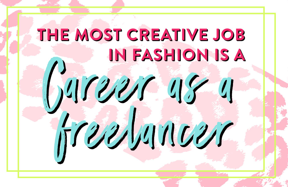 Creative Jobs in the Fashion Industry: Freelancer